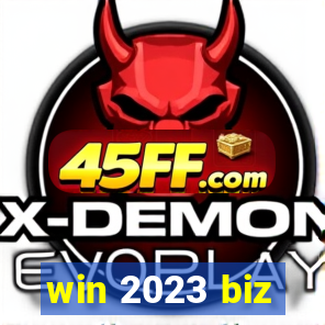 win 2023 biz
